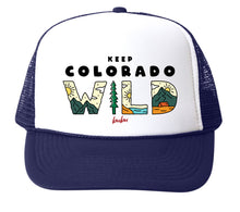 Load image into Gallery viewer, KEEP COLORADO WILD
